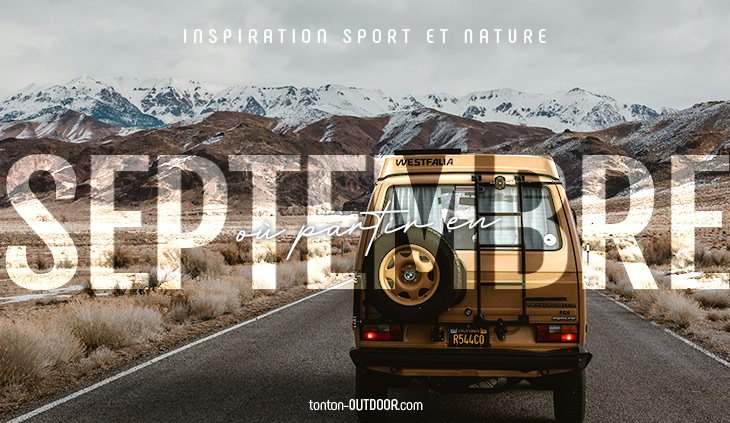 Où partir en septembre ? Les plus beaux road trips à travers l'Europe en van, train ou vélo !