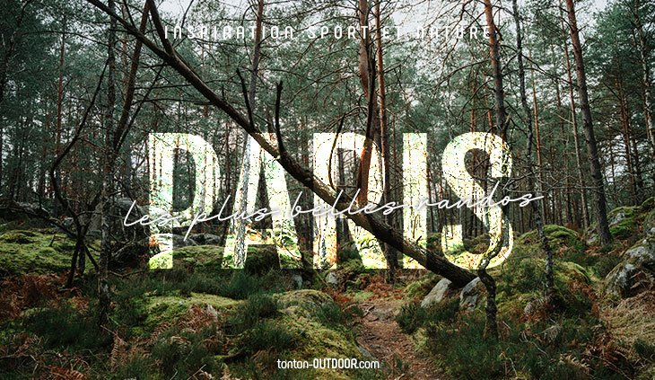 Les 5 plus belles randonnées autour de Paris