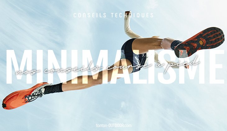 Courir avec des chaussures minimalistes : nos conseils