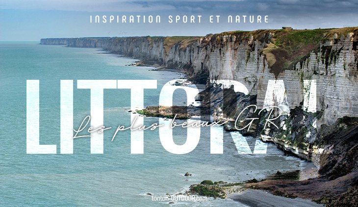 Les plus beaux GR sur les sentiers littoraux