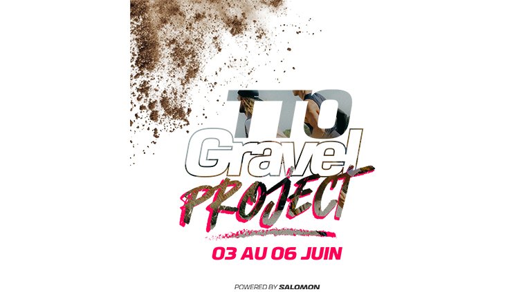 TTO Gravel Project Powered by Salomon