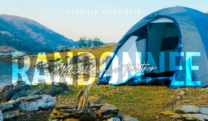 Les meilleures tentes de randonnée bivouac 2025