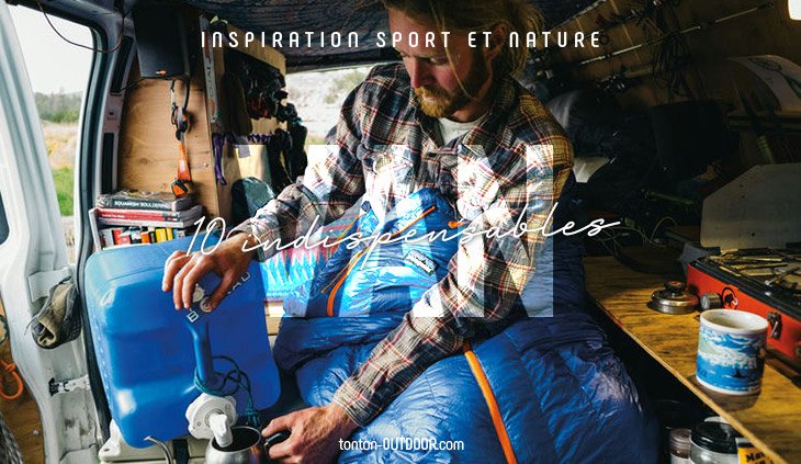 10 indispensables pour voyager en van aménagé