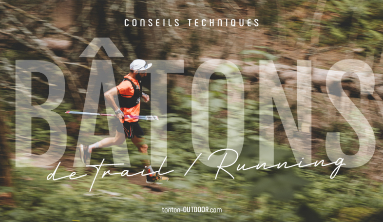 Comment bien choisir ses bâtons de trail running ?