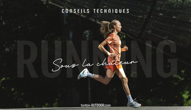Courir sous la chaleur : les bons réflexes à adopter
