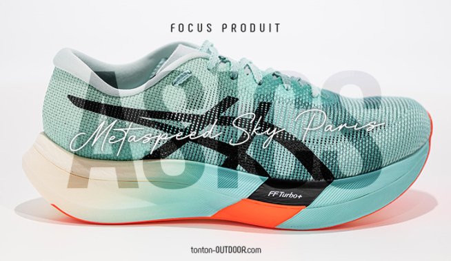 Test e recensione : Asics Metaspeed Sky Paris - scarpa da corsa dinamica