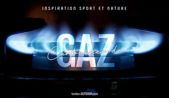 Que faire de ses cartouches de gaz vides après un bivouac ?