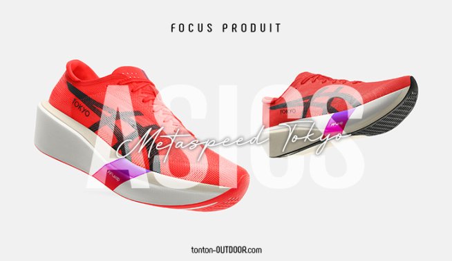 Asics Metaspeed Tokyo : présentation et test de la nouvelle collection