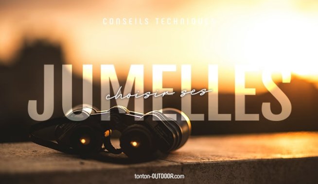 Jumelles de randonnée : guide pratique