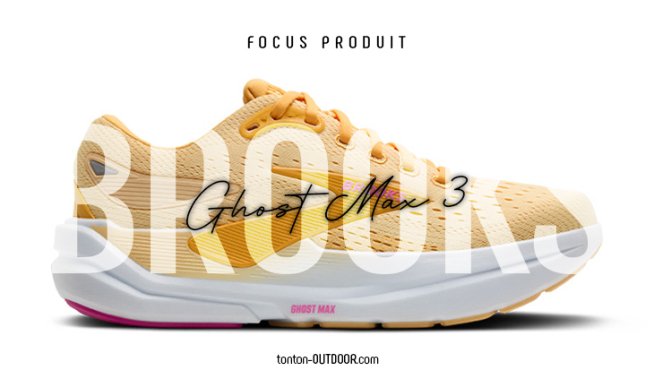 Test Brooks Ghost Max 3 : une chaussure de course stable et confortable