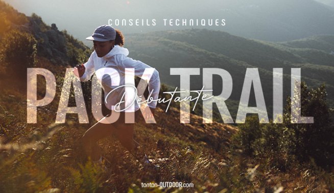 Pack trail femme débutante : l’équipement parfait pour se lancer sans faux pas