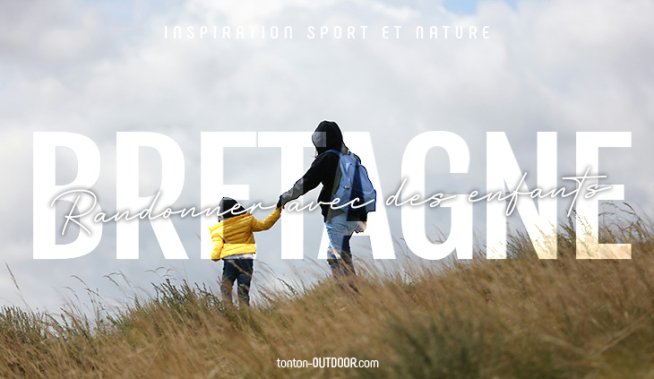 Les randonnées faciles à faire avec des enfants en Bretagne
