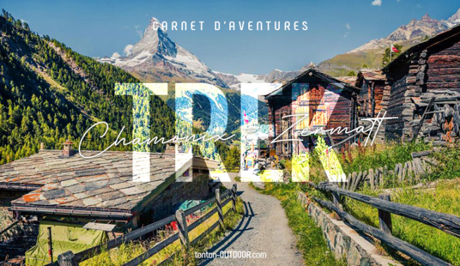 De Chamonix à Zermatt : l’un des plus beaux treks d’Europe