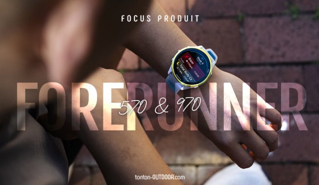 Garmin Forerunner 570 et Forerunner 970 : une double sortie inattendue