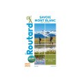 GUIDE DU ROUTARD SAVOIE MONT-BLANC 2023/2024