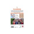 GUIDE DU ROUTARD FLORIDE 2024/2025 - GUIDE DU ROUTARD