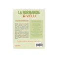 GUIDE DU ROUTARD LA NORMANDIE À VÉLO - GUIDE DU ROUTARD