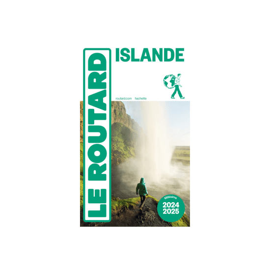 GUIDE DU ROUTARD - ISLANDE 2024/2025