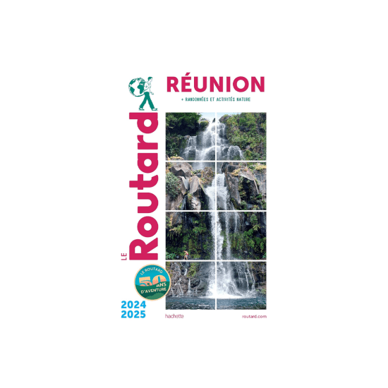 GUIDE DU ROUTARD - RÉUNION 2024/2025