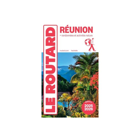 GUIDE DU ROUTARD - RÉUNION (ÉDITION 2025/26)