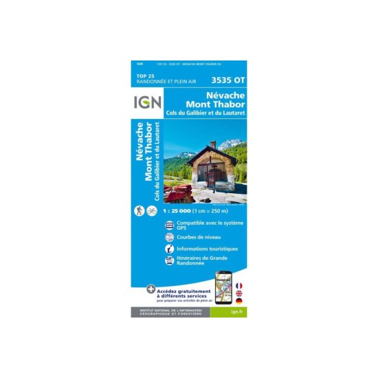 IGN - CARTE NÉVACHE, MONT THABOR, COLS DU GALIBIER ET DU LAUTARET