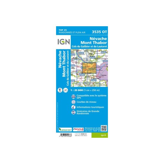 IGN - CARTE NÉVACHE, MONT THABOR, COLS DU GALIBIER ET DU LAUTARET