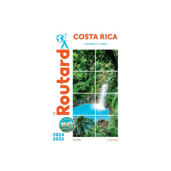 GUIDE DU ROUTARD - COSTA RICA 2024/25