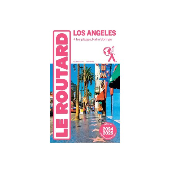 GUIDE DU ROUTARD - LOS ANGELES 2024/25