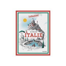 GUIDE DU ROUTARD VOYAGES ITALIE TU .