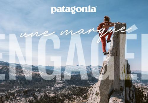Patagonia, une marque engagée : engagements sociaux et environnementaux !